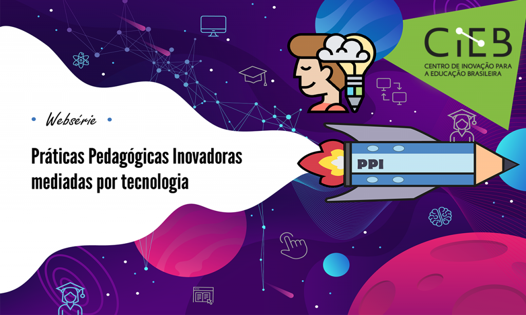 O Papel Das Pr Ticas Pedag Gicas Inovadoras Mediadas Por Tecnologia